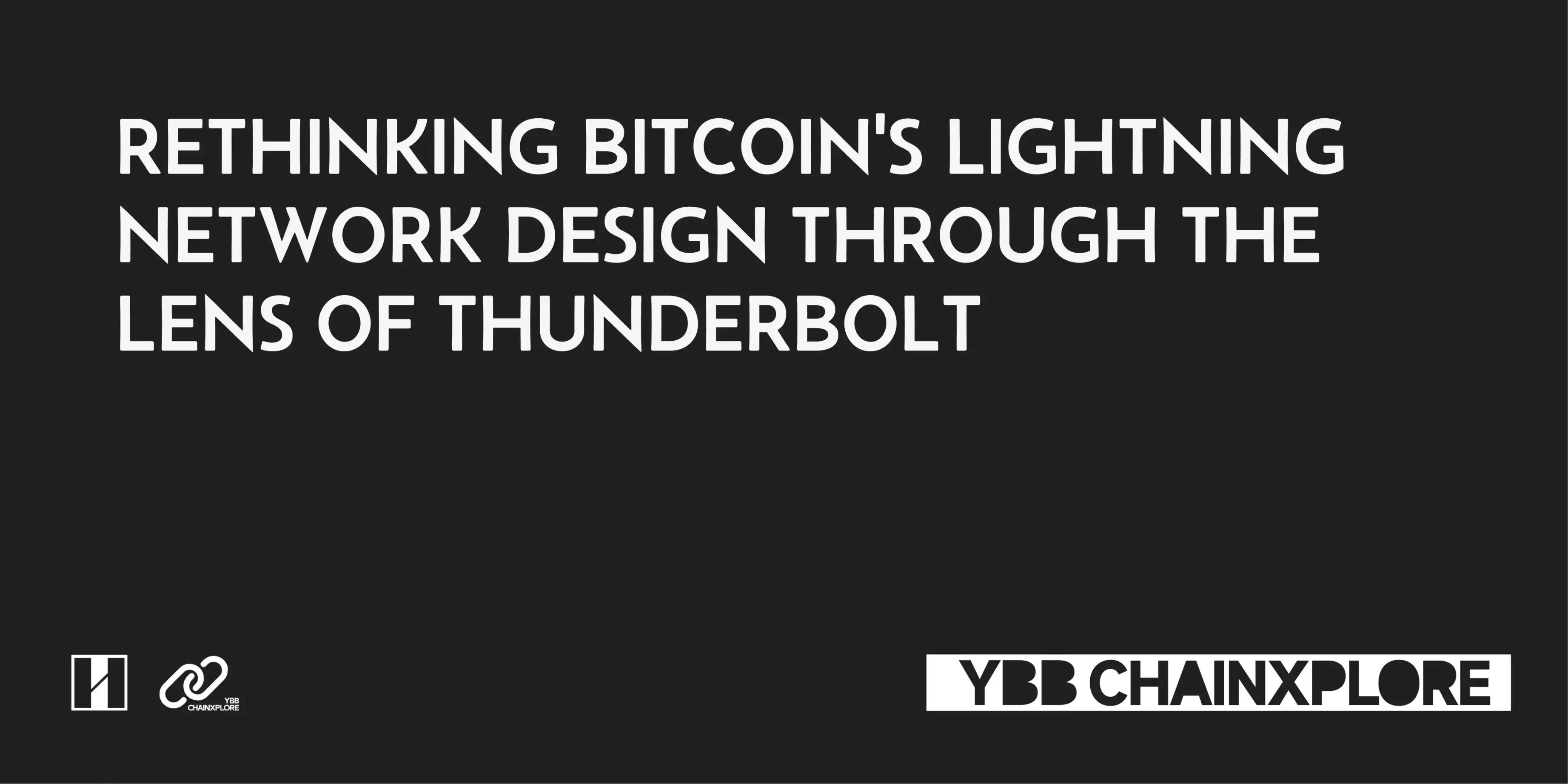 深度解析：Thunderbolt雷霆网络与比特币闪电网络的设计逻辑对比